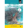 İyiliğin Anahtarı Şeyh Edebali