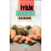 İyilik Garip Kalmasın