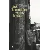 Jack Kerouacın Yalnız Hayatı