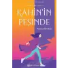 Kahin’in Peşinde