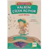 Kalbim Çiçek Açıyor