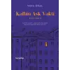 Kalbin Aşk Vakti - Aforizmalar