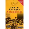 Kalpaklılar (Kısaltılmış Basım)