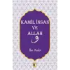 Kamil İnsan ve Allah