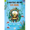 Kanatsız Arı Mu 2 - İlk Uçuş