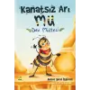 Kanatsız Arı Mu: Dev Mülteci 4