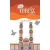 Kardeş Şehirler Tebriz