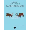 Karşılaşmalar