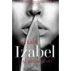 Katiller Çetesi - Izabel