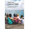 Kaybolan Bağlar