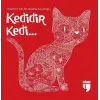 Kedidir Kedi...