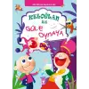 Keloğlan ile Güle Oynaya