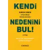 Kendi Nedenini Bul! (2. Kitap)