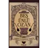 Kendi Peceremden Beş Ünlü Ozan