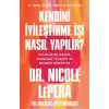 Kendini İyileştirme İşi Nasıl Yapılır?