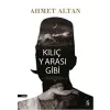 Kılıç Yarası Gibi