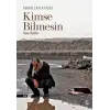Kimse Bilmesin