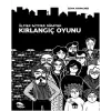 Kırlangıç Oyunu - Ölmek Gitmek Dönmek