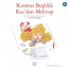 Kırmızı Başlıklı Kız’dan Mektup