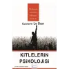 Kitlelerin Psikolojisi