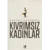 Kıvrımsız Kadınlar
