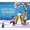 Kömür Gözlü Kardan Adam