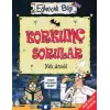 Korkunç Sorular Eğlenceli Bilgi 92