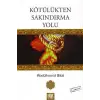 Kötülükten Sakındırma Yolu