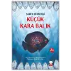 Küçük Kara Balık