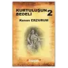 Kurtuluş Bedeli 2