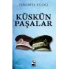 Küskün Paşalar