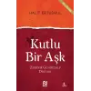 Kutlu Bir Aşk