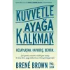 Kuvvetle Ayağa Kalkmak