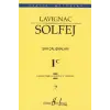 Lavignac 1C - Solfej Şan Çalışmaları