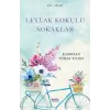 Leylak Kokulu Sokaklar
