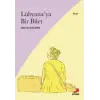 Lübyana’ya Bir Bilet