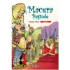 Macera Peşinde
