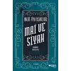Mai ve Siyah - Günümüz Türkçesiyle
