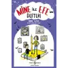 Mine ile Efe’nin Defteri