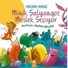 Minik Salyangoz Meslek Seçiyor