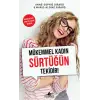 Mükemmel Kadın Sürtüğün Tekidir!
