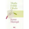 Mutlu Evlilik Okulu