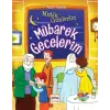 Mutlu Günlerim Mübarek Gecelerim