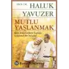 Mutlu Yaşlanmak