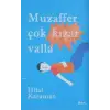 Muzaffer Çok Kızar Valla
