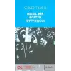 Nasıl Bir Eğitim İstiyoruz?