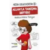 Nedim Sorayımdedim-1 Allah’la Tanışma Defteri