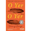 O Yer O Yer