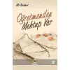 Öğretmenden Mektup Var