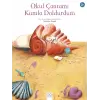 Okul Çantamı Kumla Doldurdum